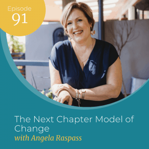 The Next Chapter Model of Change 91